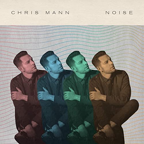 Chris Mann - NOISE (2020)