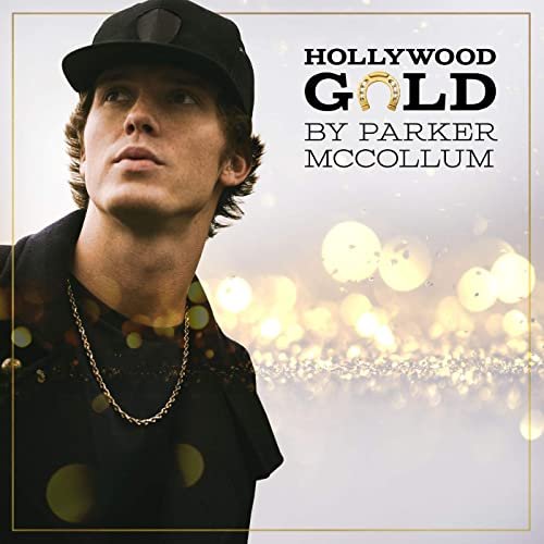 Parker McCollum - Hollywood Gold (2020) Hi Res