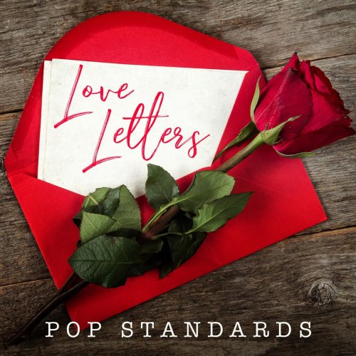 VA - Love Letters: Pop Standards (2020)