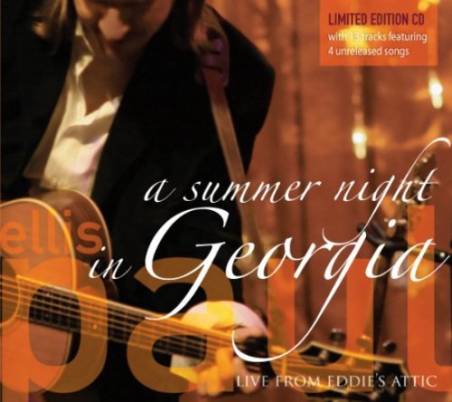 Ellis Paul - A Summer Night in Georgia (2008)