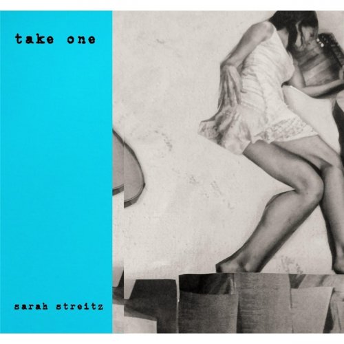 Sarah Streitz - Take One (2015)