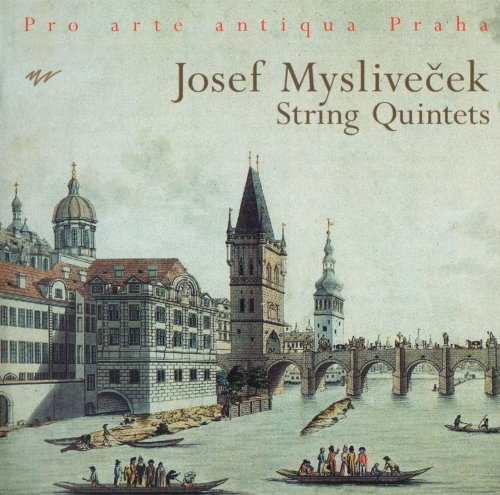 Pro arte antiqua Praha - Mysliveček: String Quintets (1997)