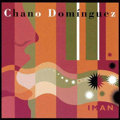 Chano Dominguez - Iman (2003)