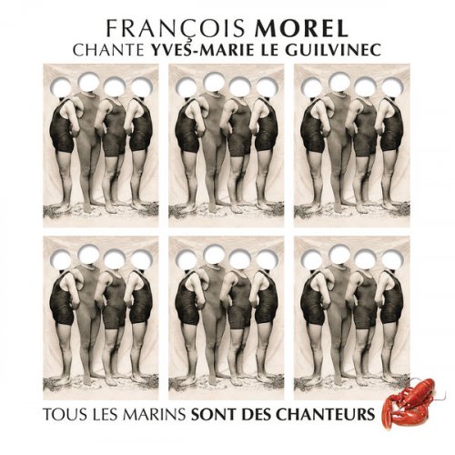 François Morel - François Morel chante Yves-Marie Le Guilvinec (2020)