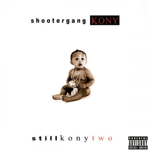 ShooterGang Kony - Still Kony 2 (2020) flac