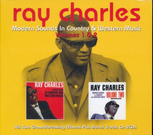 Ray Charles - Modern Sounds In Country And Western Music Volumes 1 And 2 (Remastered) (2014)