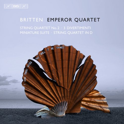 Emperor Quartet - Benjamin Britten (2010)