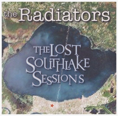 The Radiators - The Lost Southlake Sessions (2009)