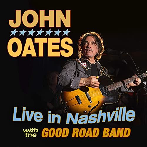 John Oates - Live in Nashville (Deluxe) (2020)