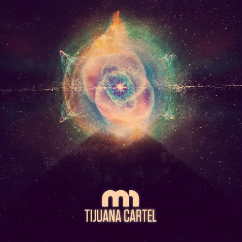 Tijuana Cartel - M1 (2011)