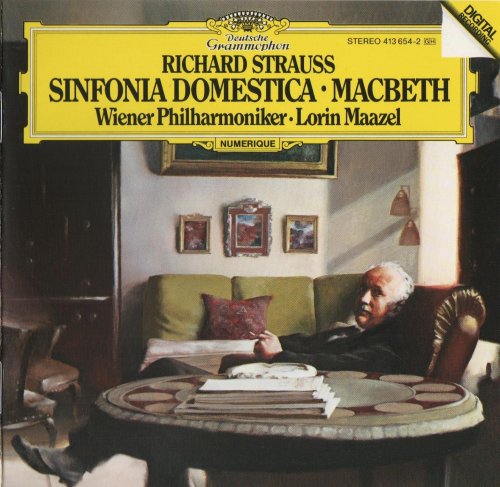 Wiener Philharmoniker, Lorin Maazel - Strauss: Sinfonia Domestica, Macbeth (1984)