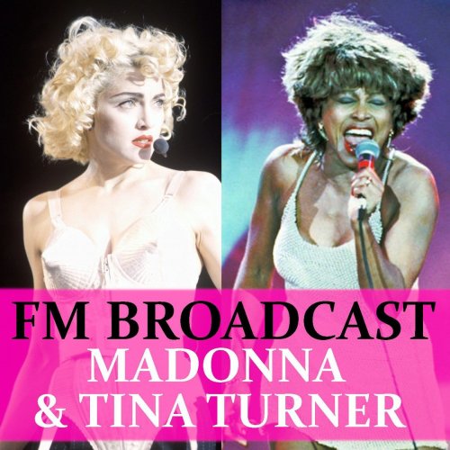 Madonna and Tina Turner - FM Broadcast Madonna & Tina Turner (2020)