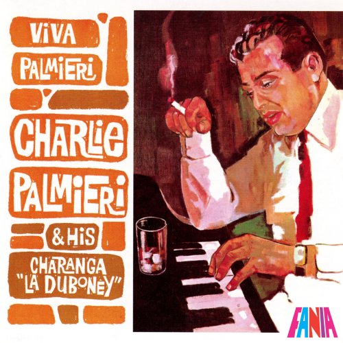 Charlie Palmieri And His Charanga "La Duboney" - Viva Palmieri (2020)