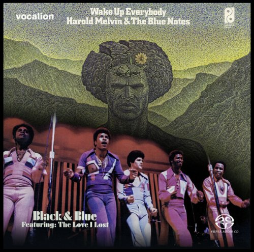 Harold Melvin, The Blue Notes - Black And Blue & Wake Up Everybody (1973, 1975 / 2020) [SACD]