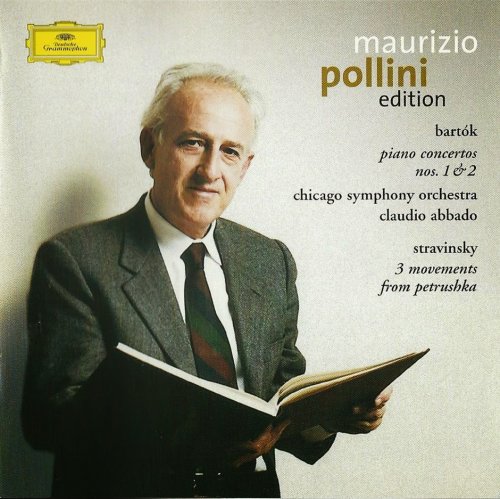 Maurizio Pollini, Claudio Abbado - Bartok: Piano Concertos Nos. 1 & 2 / Stravinsky: 3 Movements from "Petrushka" (2001)