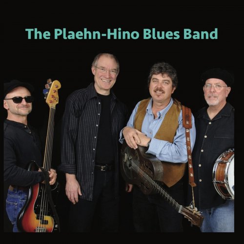 Dave Plaehn - The Plaehn-Hino Blues Band (2020)