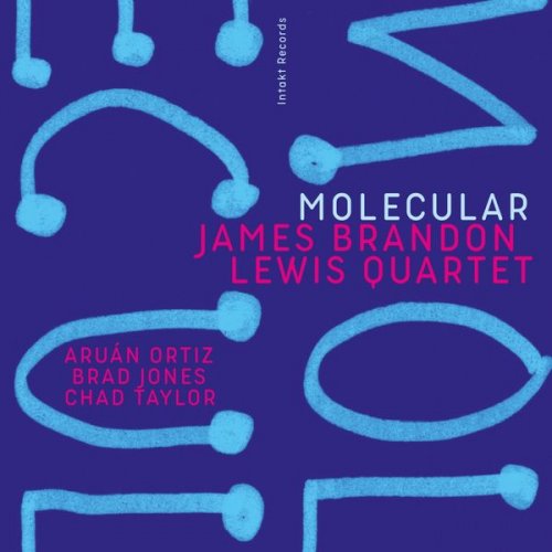 James Brandon Lewis Quartet - Molecular (2020) [CD-Rip]