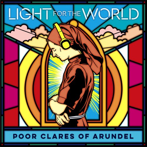 Poor Clare Sisters Arundel - Light for the World (2020) [Hi-Res]