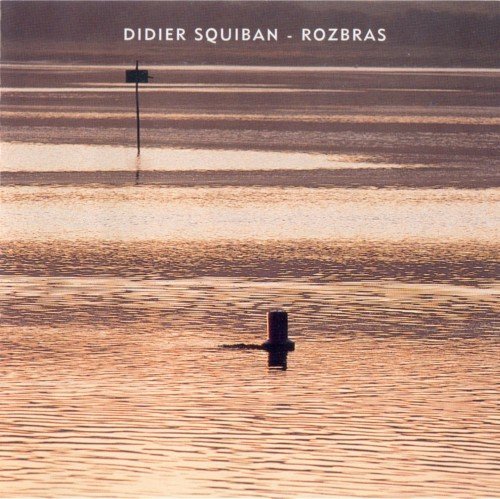 Didier Squiban - Rozbras (12 Images Pour Piano)