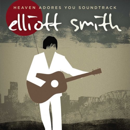 Elliott Smith - Heaven Adores You Soundtrack (2016) [24bit FLAC]