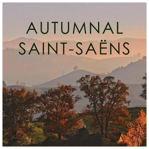 VA - Autumnal Saint-Saëns (2020)