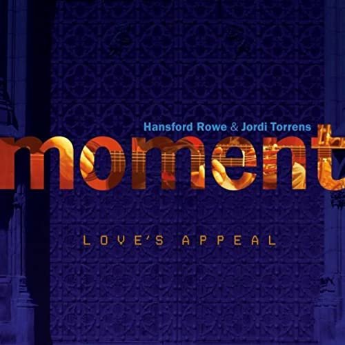 Moment - Love's Appeal (2013)
