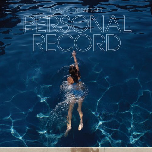 Eleanor Friedberger - Personal Record (2013)