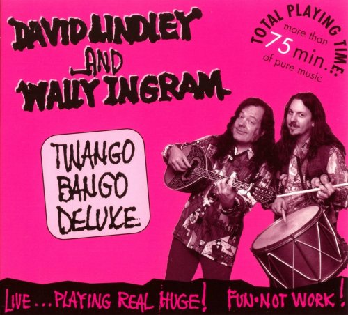 David Lindley & Wally Ingram - Twango Bango Deluxe (1998)