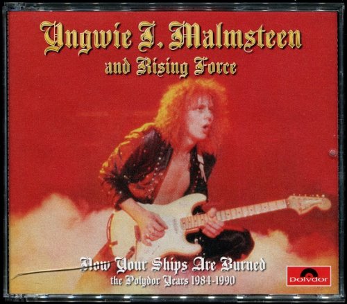 Yngwie Malmsteen - Now Your Ships Are Burned: The Polydor Years 1984-1990 (2015) CD-Rip
