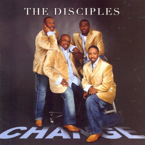 The Disciples - Change (2013)