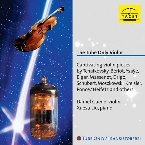Daniel Gaede - The Tube Only Violin (2020)