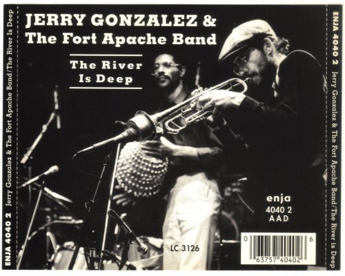 Jerry Gonzalez - The River Is Deep (1983/2000) CD-Rip