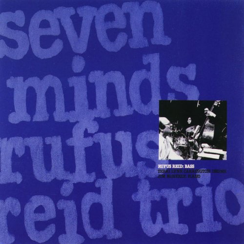 Rufus Reid - Seven Minds (1985) flac