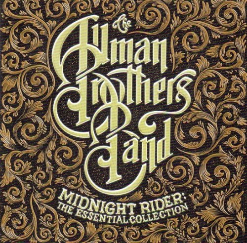 The Allman Brothers Band – Midnight Rider: The Essential Collection (2013)