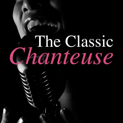 VA - The Classic Chanteuse (2020)