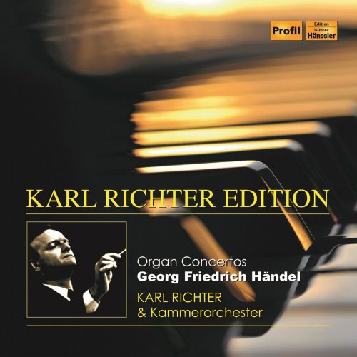Karl Richter - Handel: Organ Concertos (2018)