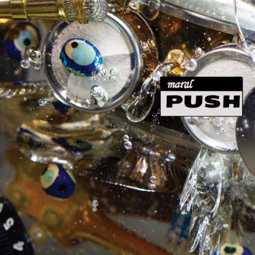 Maral - Push (2020)