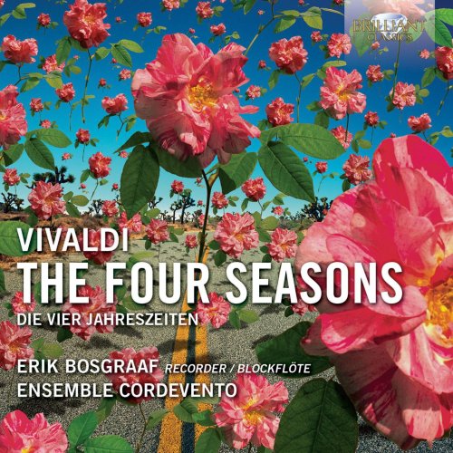 Erik Bosgraaf, Ensemble Cordevento - Vivaldi: The Four Seasons (2013) [Hi-Res]