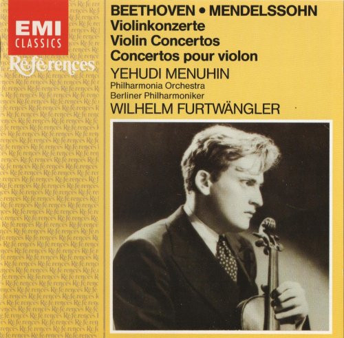 Yehudi Menuhin, Wilhelm Furtwängler - Beethoven, Mendelssohn: Violin Concertos (1984)