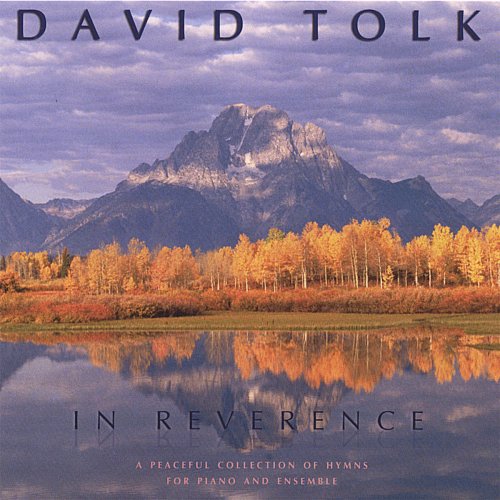 David Tolk - In Reverence (2006)