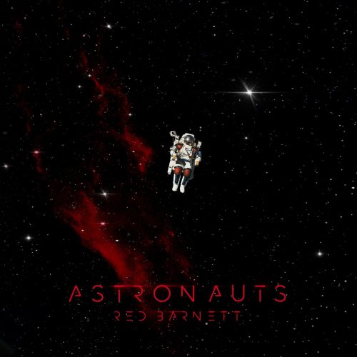 Red Barnett - Astronauts (2020)