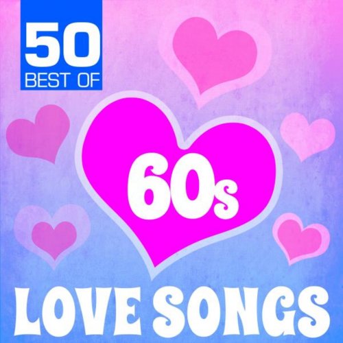 The Blue Rubatos - 50 Best of 60s Love Songs (2012)