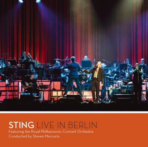 Sting - Live In Berlin (2010) CD-Rip