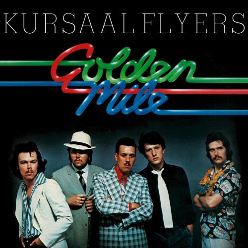 Kursaal Flyers - Golden Mile (Reissue) (1976) Lossless