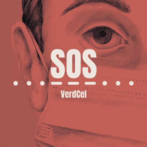 Verdcel - SOS (2020) [Hi-Res]