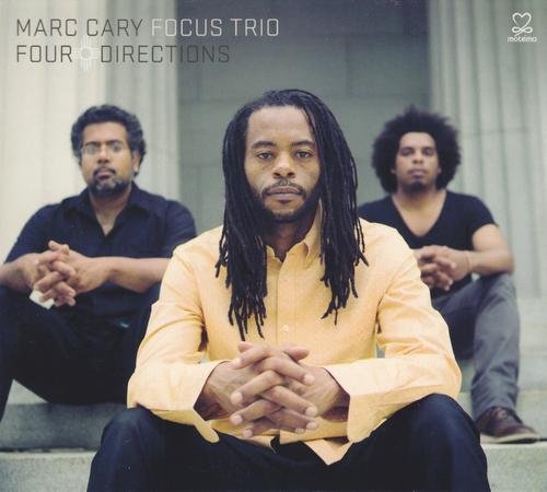 Marc Cary Focus Trio - Four Directions (2013)