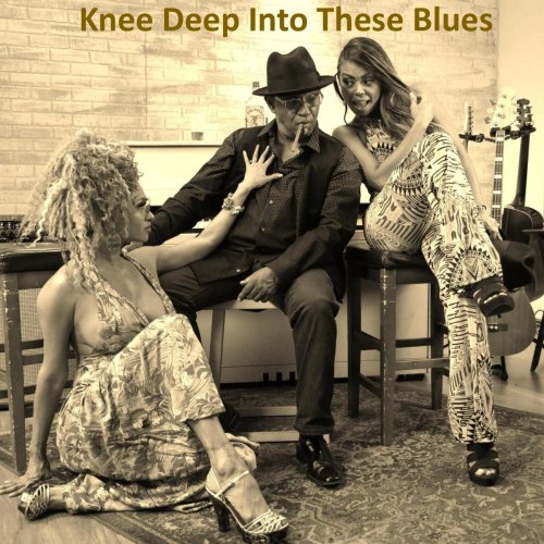 Bluesman Mike & the Blues Review Band - Knee Deep Into These Blues (2020)