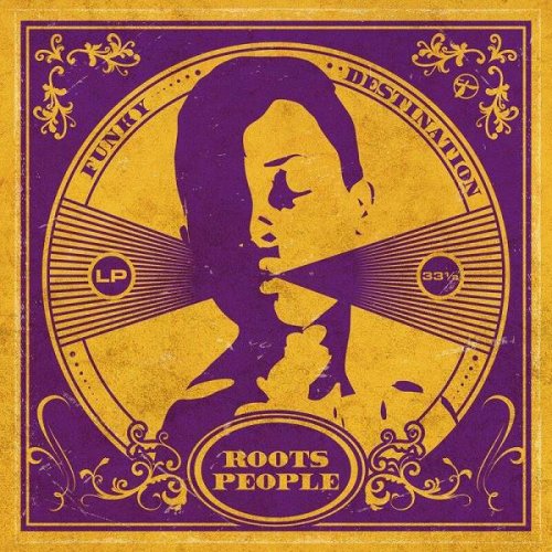 Funky Destination - Roots People (2020)