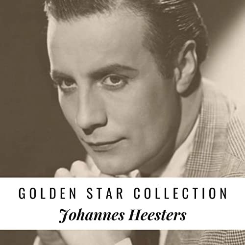 Johannes Heesters - Golden Star Collection (2020)
