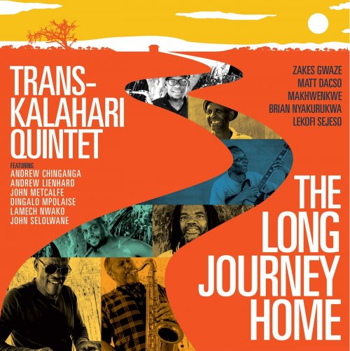 Trans-Kalahari Quintet - The Long Journey Home (2020) [Hi-Res]